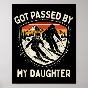Affiche Fais Pédalé Par Ma Fille Drôle Ski _3