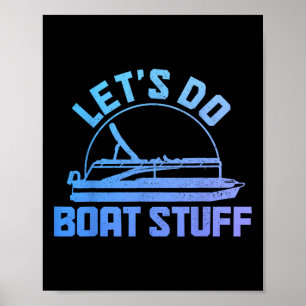 Affiche Faisons des trucs de bateau capitaine de ponton dr