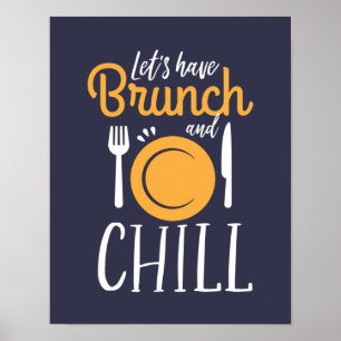 Affiche Faisons-en sortir le Brunch et le Chill Drôle Mang
