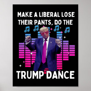 Affiche Faisons La Danse Trump - Pro Trump Family Present