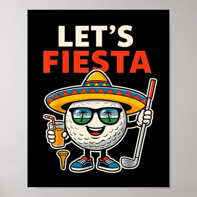 Affiche Faisons la Fête Cinco De Mayo Balle de Golf Sombre (Devant)