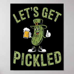 Affiche Faisons nous Pickle la Fête de la Saint-Patrick de