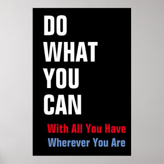Affiche Faites ce que vous pouvez Citer Motivationnelle