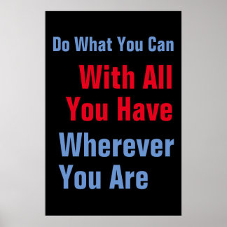 Affiche Faites ce que vous pouvez Citer Motivationnelle