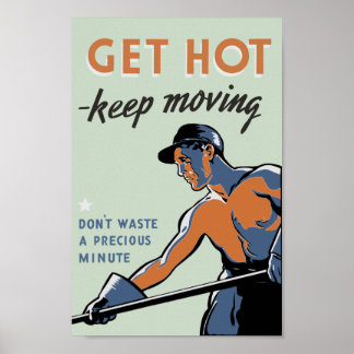 Affiche Faites chaud - Continuez à bouger - Propagande 2ÈM
