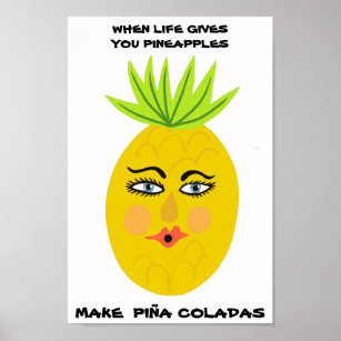Affiche FAITES DES PINA COLADAS ! Art de l'ananas