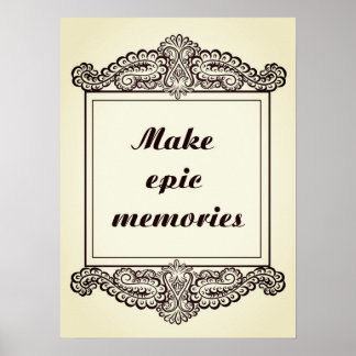 Affiche Faites des souvenirs épiques - Citation positive
