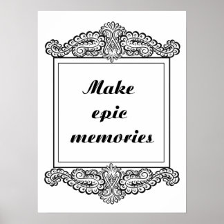 Affiche Faites des souvenirs épiques - Citation positive