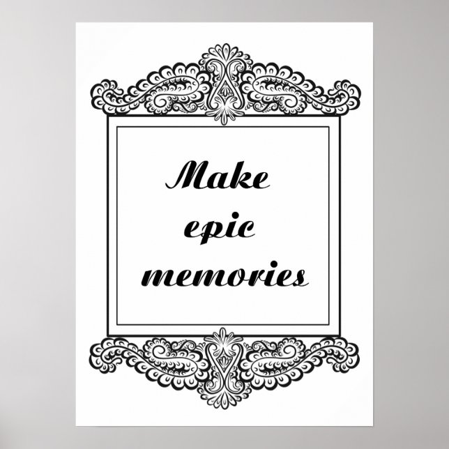 Affiche Faites des souvenirs épiques - Citation positive (Devant)