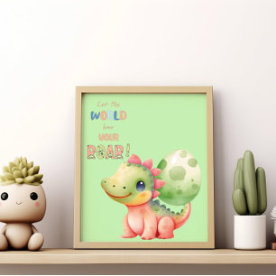 Affiche Faites Entendre Votre Rugissement Au Monde ! Dino