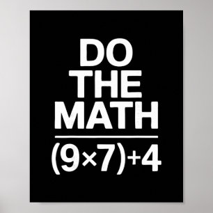 Affiche Faites Le Calcul 67 Mème Drôle Humour Sarcastique
