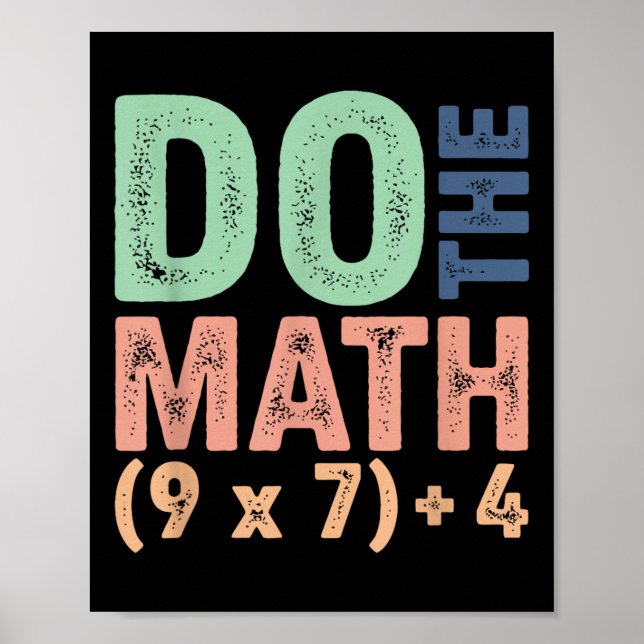 Affiche Faites Le Calcul 67 Mème Drôle Six Sept Professeur (Devant)