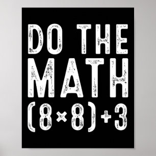 Affiche Faites Le Calcul 67 Mème Drôle Six Sept Professeur