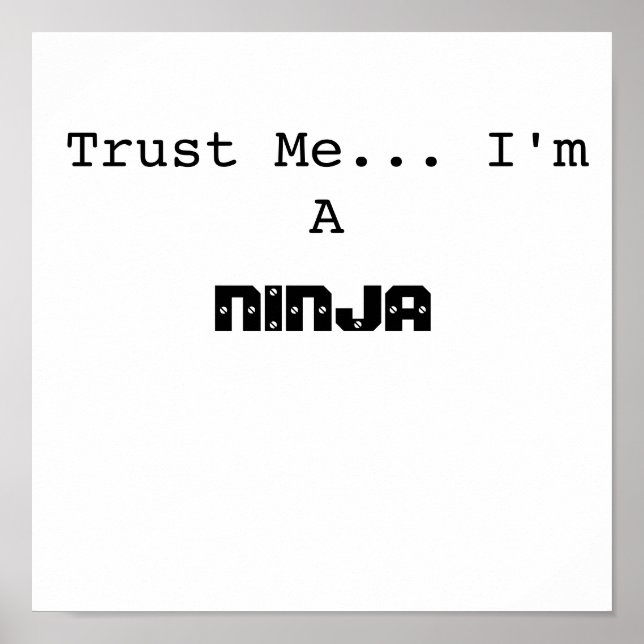 Affiche Faites-moi confiance... Je suis A, NINJA (Devant)