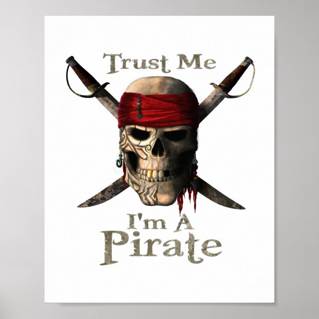Affiche Faites-moi confiance Je suis un crâne pirate et ép (Devant)