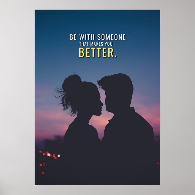 Affiche Faites-moi mieux Romantique Amour Couple Citation  (Devant)