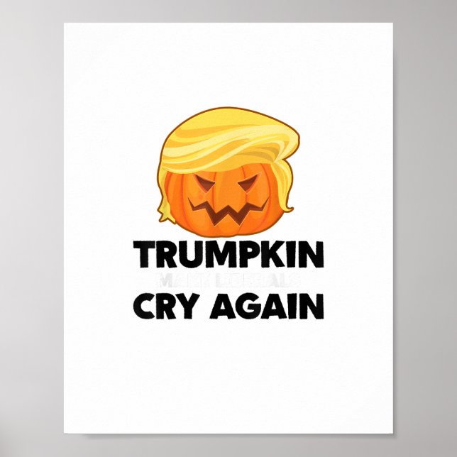 Affiche Faites pleurer à nouveau les libéraux Trumpkin Hal (Devant)
