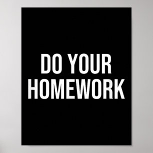 Affiche Faites vos devoirs