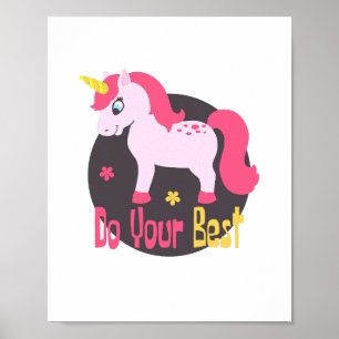 Affiche Faites Votre Meilleur Kawaii Cute Rose Unicorn Col