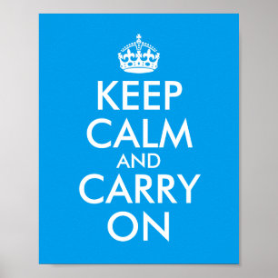 Affiche Faites votre propre bleu azur Gardez le calme et c
