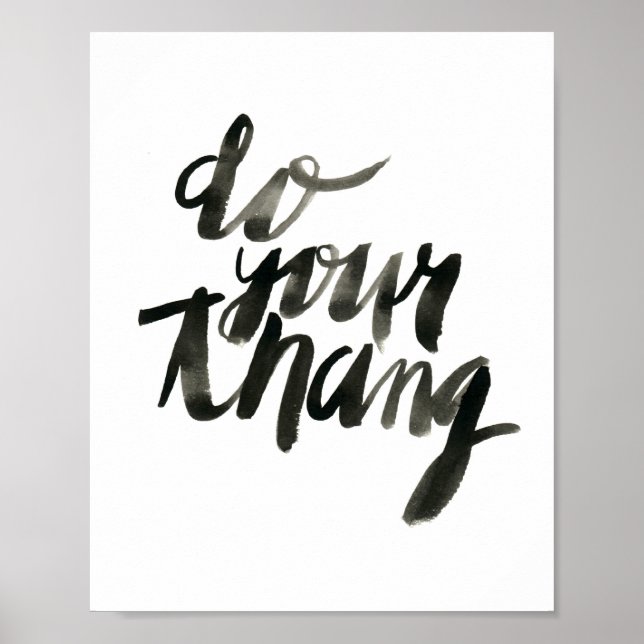 Affiche Faites votre thang | Citations d'art mural | 8 x 1 (Devant)