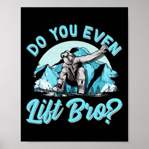 Affiche Faites-Vous Même Ascenseur Bro Ski Lift Snowboarde
