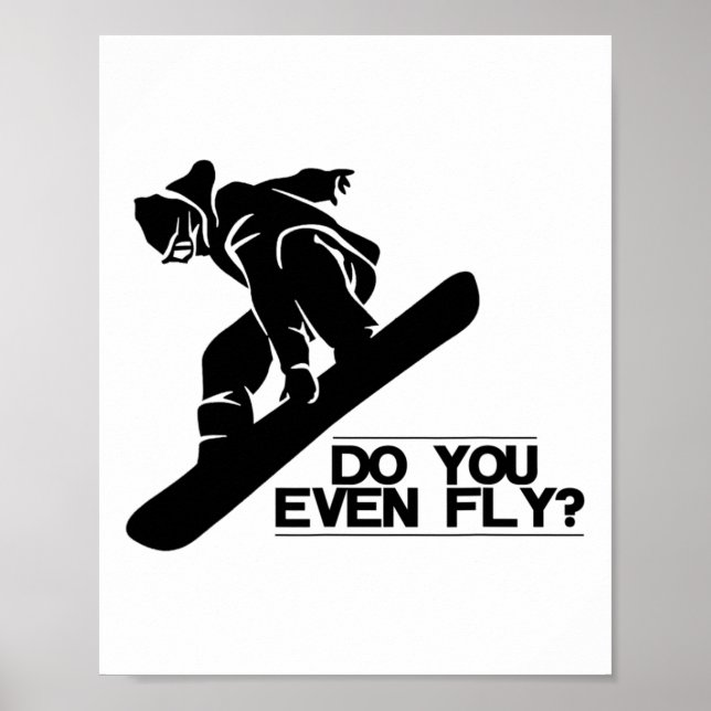 Affiche Faites-Vous Même Voler Snowboard Cadeau De Snowboa (Devant)