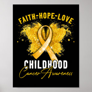 Affiche Faith Hope Love Chilhood Cancer Awareness Butterf