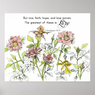 Affiche Faith Hope Love Corinthians 13 Scripture Roses