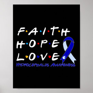 Affiche Faith Hope Love Hydrocéphalie Sensibilisation