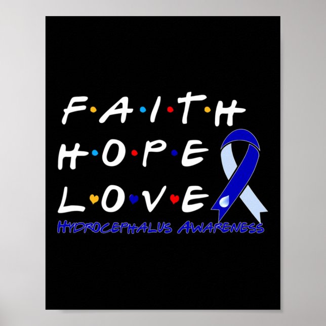 Affiche Faith Hope Love Hydrocéphalie Sensibilisation (Devant)