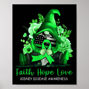 Affiche Faith Hope Love Maladie du rein Sensibilisation Gn