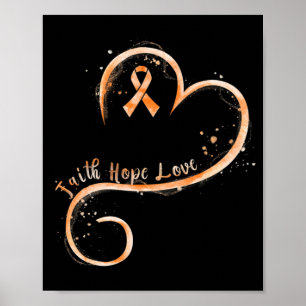 Affiche Faith Hope Love Orange Ruban Leukemia Sensibilisat