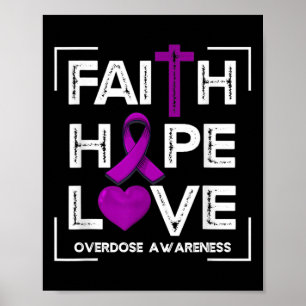 Affiche Faith Hope Love Overdose Sensibilisation Femmes ch