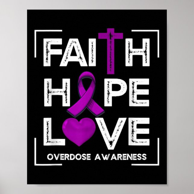 Affiche Faith Hope Love Overdose Sensibilisation Femmes ch (Devant)