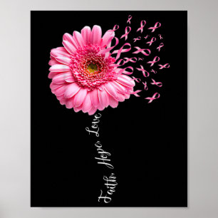 Affiche Faith Hope Love Pink Ribbon Daisy Flower Breast Ca