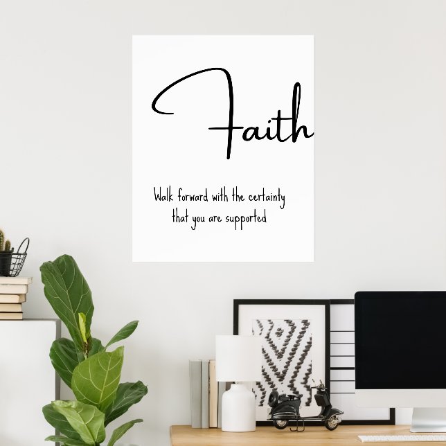 Affiche Faith Inspirational Quote Wall Print (Bureau à domicile)