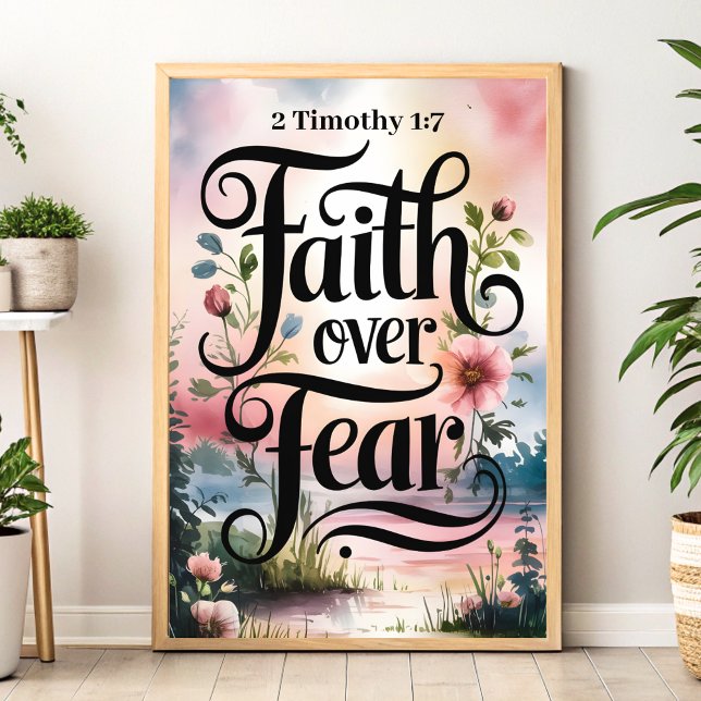 Affiche Faith Over Fear : 2 Timothée 1:7 Christian Wall Ar (Créateur téléchargé)