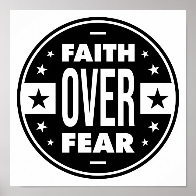 Affiche Faith Over Fear, quota de motivation (Devant)