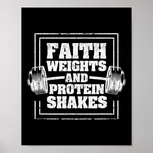 Affiche Faith Weights And Proteine Shakes Funny Gym Workou (Devant)