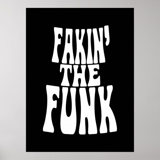 Affiche Fakin' the Funk (Devant)