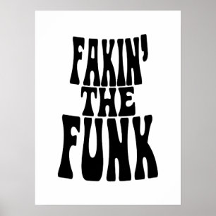 Affiche Fakin' the Funk