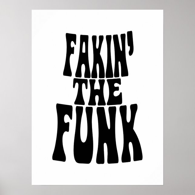 Affiche Fakin' the Funk (Devant)