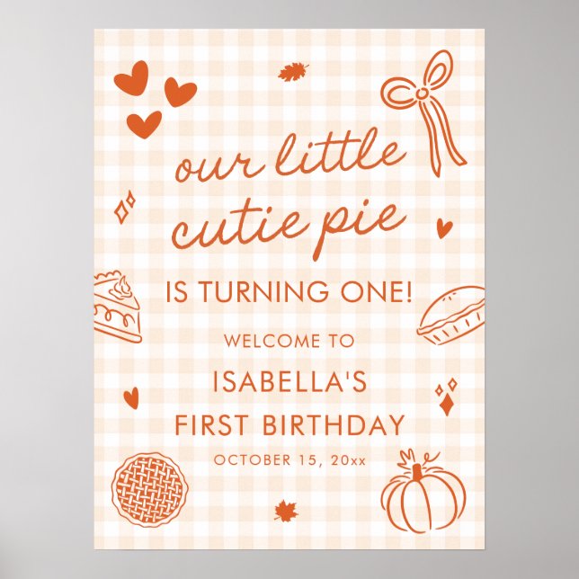 Affiche Fall A Little Cutie Pie 1st Birthday Welcome Sign (Devant)