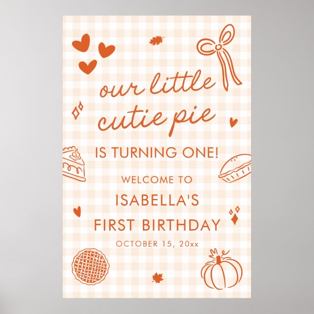 Affiche Fall A Little Cutie Pie 1st Birthday Welcome Sign (Devant)