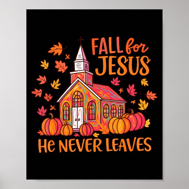 Affiche Fall For Jesus He Never Leaves Autumn Church Chris (Devant)