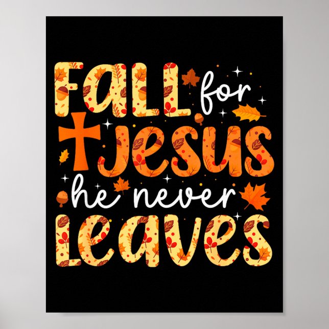 Affiche Fall For Jesus He Never Leaves Retro Autumn Thanks (Devant)