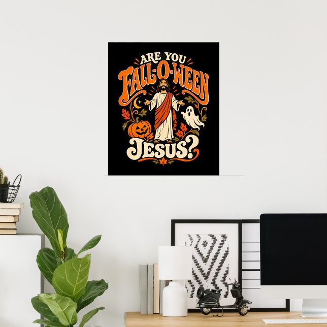 Affiche Fall-O-Ween Jésus Christian Halloween Citrouille (Bureau à domicile)