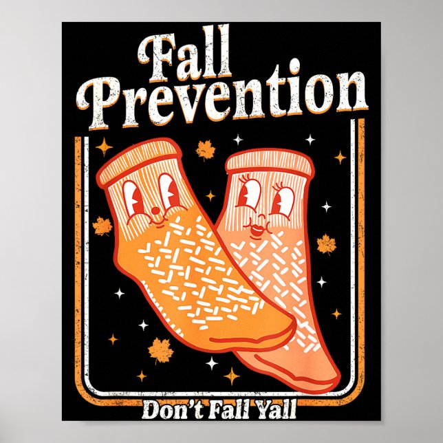 Affiche Fall Prevention Don't Fall Y'all Physical Therapy  (Devant)