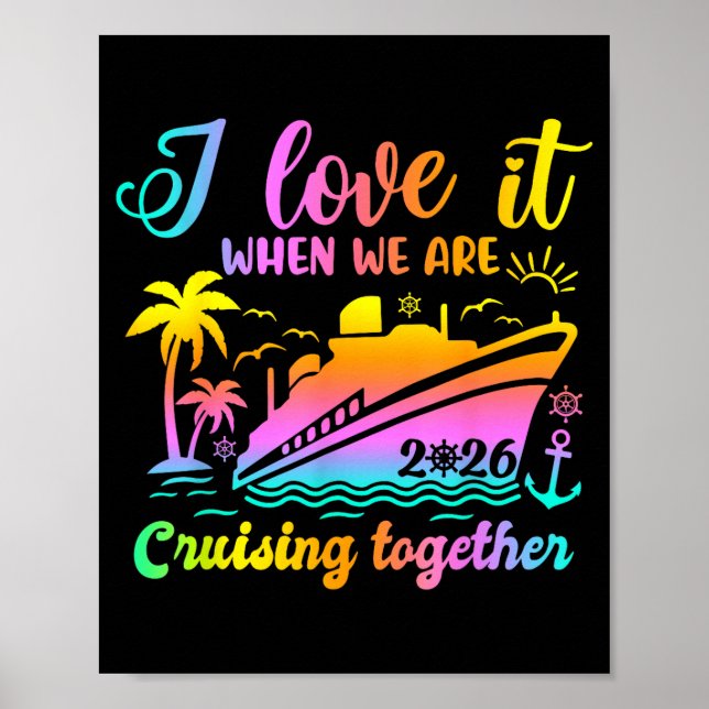 Affiche Family Cruise 2026 I Love It When We're Cruisin' T (Devant)